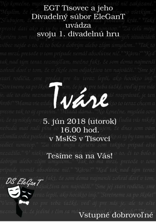5. jún 2018 TVÁRE, Tisovec