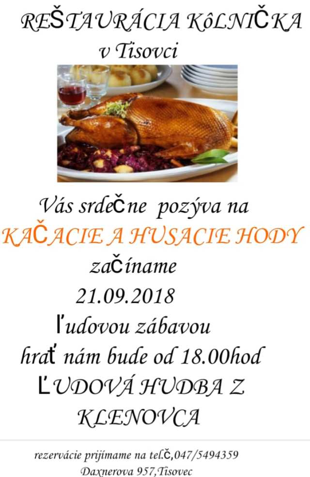 21.9.2018 – KAČACIE A HUSACIE HODY, Tisovec – Kôlnička