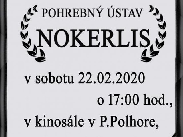 Pohrebný ústav NOKERLIS – divadelné predstavenie, Pohronská Polhora