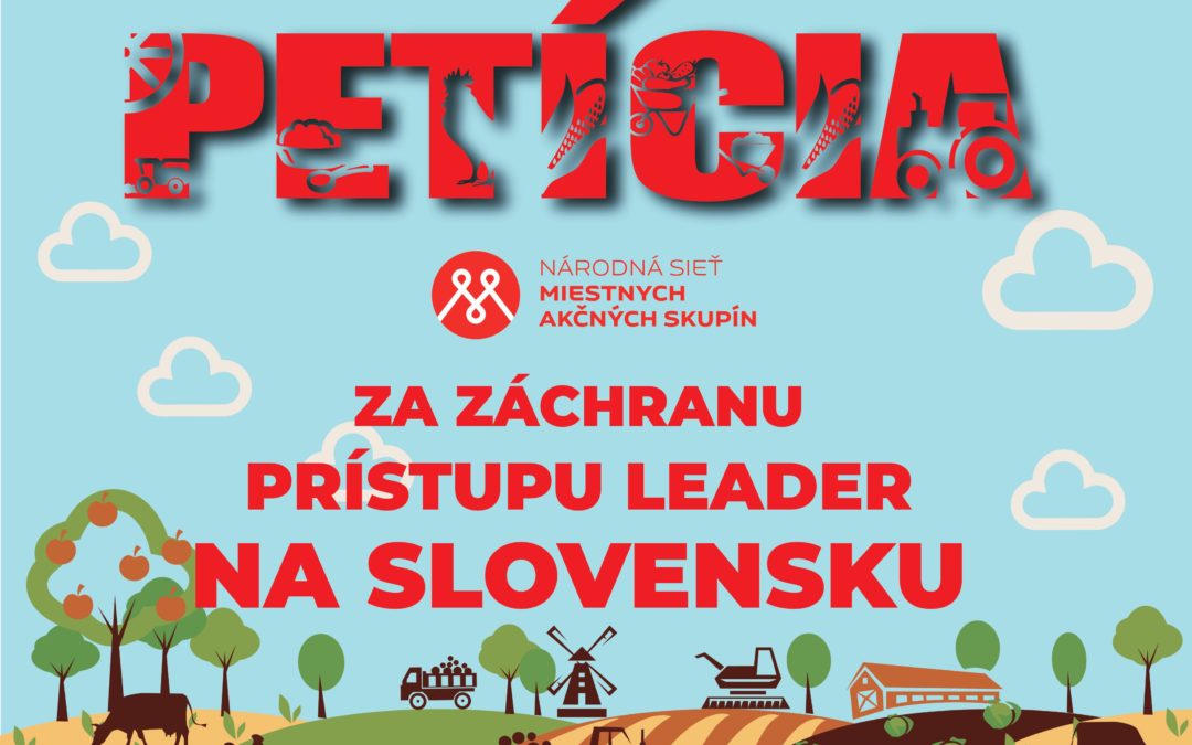Národná sieť miestnych akčných skupín spustila petíciu