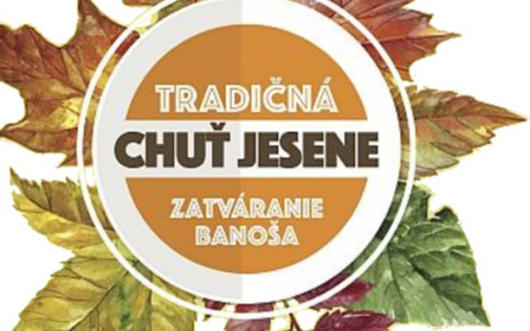 Zatváranie Bánoša – Tradičná chuť jesene